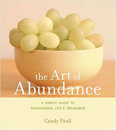 Art of Abundance HB - Candy Paull
